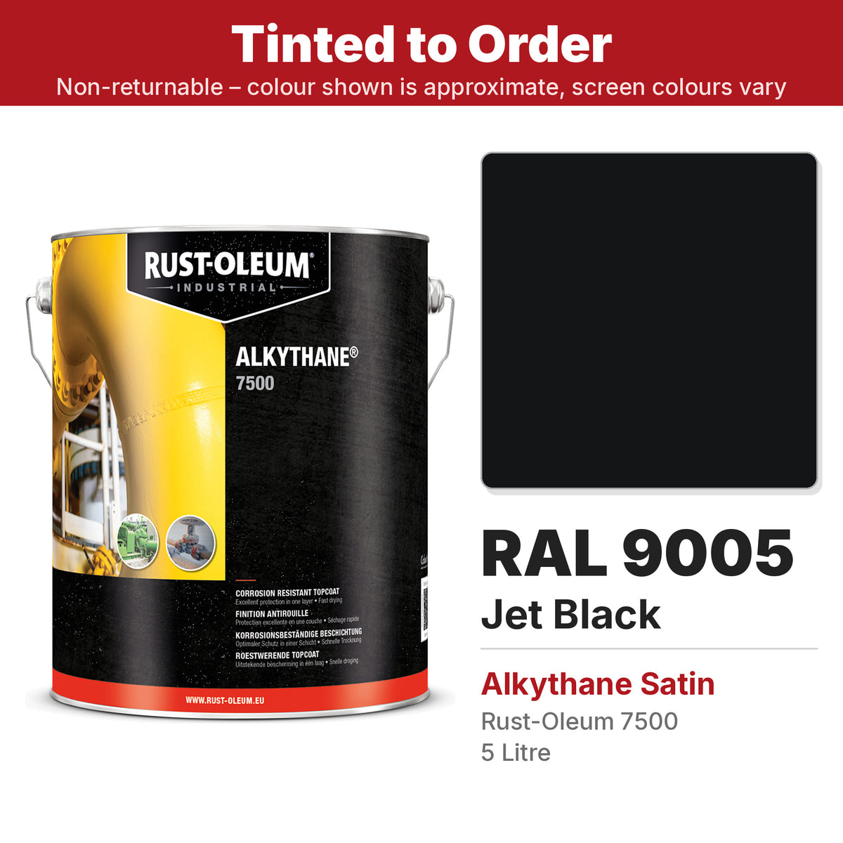 Rust-Oleum 7500 Alkythane Satin RAL 9005 Jet Black colour swatch and 5L tin